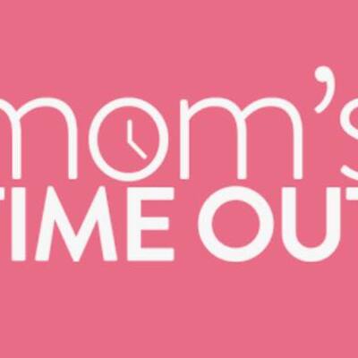 MOM's Time Out! An hour to relax & boost your self-care!